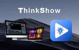 ThinkShow | 掌控视听，演绎无限精彩